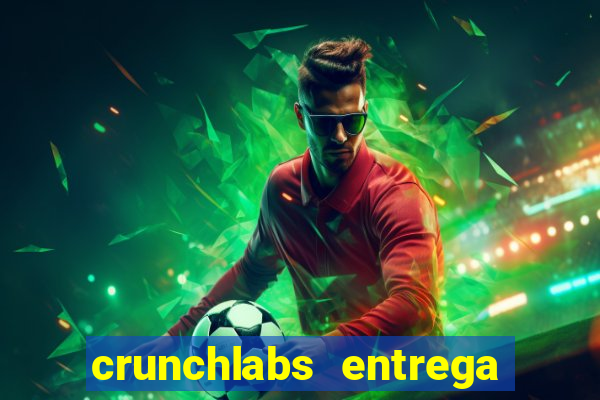 crunchlabs entrega no brasil